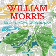 William Morris (Art Colouring Book): Make Your Own Art Masterpiece New edition hind ja info | Värviraamatud | hansapost.ee