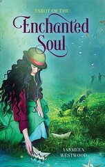 Tarot of the Enchanted Soul цена и информация | Эзотерика | hansapost.ee