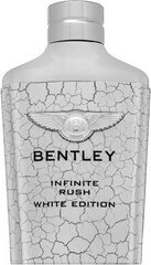 Tualettvesi Bentley Infinite Rush White Edition EDT meestele, 100 ml price and information | Perfumes for men | hansapost.ee