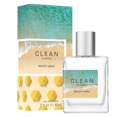 Tualettvesi Clean Classic Beach Vibes EDT, 60 ml hind ja info | Parfüümid naistele | hansapost.ee