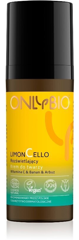 Näokreem OnlyBio Limoncello, Vitamin C & Banana & Watermelon, 50 ml hind ja info | Näokreemid | hansapost.ee