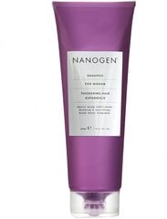 Kohevust andev šampoon Nanogen Thickening Shampoo For Women 240 ml hind ja info | Šampoonid | hansapost.ee