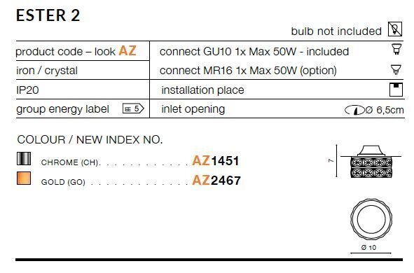 Sisseehitatud valgusti Azzardo Ester 2 Chrome hind ja info | Süvistatavad LED valgustid | hansapost.ee