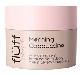 Päevakreem Fluff Morning Cappucino 50 ml hind ja info | Fluff Parfüümid, lõhnad ja kosmeetika | hansapost.ee