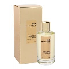 Parfüümvesi Mancera Roseaoud & Musc EDP unisex 120 ml hind ja info | Parfüümid naistele | hansapost.ee