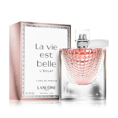 Lancome La Vie Est Belle L´Eclat EDP naistele 75 ml hind ja info | Parfüümid naistele | hansapost.ee