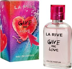 Parfüümvesi La Rive Give Me Love EDP naistele 30 ml hind ja info | Parfüümid naistele | hansapost.ee