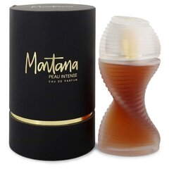 Montana Peau Intense EDP naistele 100 ml hind ja info | Parfüümid naistele | hansapost.ee