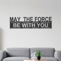 Металлическая декорация на стену The Force, 65x20 см цена и информация | Детали интерьера | hansapost.ee