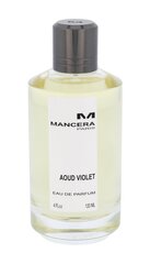 Parfüümvesi Mancera Aoud Violet EDP naistele 120 ml hind ja info | Mancera Parfüümid | hansapost.ee
