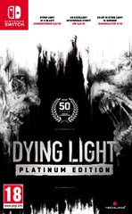 Switch mäng Dying Light Platinum Edition цена и информация | Компьютерные игры | hansapost.ee