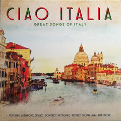 Vinüül plaat (LP) CIAO ITALIA. The Great Songs Of Italy price and information | Vinüülplaadid, CD, DVD | hansapost.ee