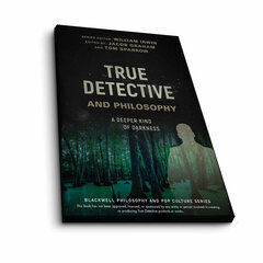 Репродукция True Detective and Philosophy цена и информация | Репродукции, картины | hansapost.ee