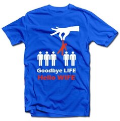 Рубашка "Goodbye life - hello wife" цена и информация | Оригинальные футболки | hansapost.ee
