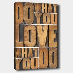 Pilt lõuendil Do what you love hind ja info | Seinapildid | hansapost.ee