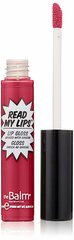 Huuleläige TheBalm Read My Lips 6.5 ml, Pow! hind ja info | Huulekosmeetika | hansapost.ee