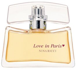 Nina Ricci Love in Paris EDP naistele 30 ml hind ja info | Parfüümid naistele | hansapost.ee