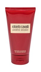 Dušigeel Roberto Cavalli Paradiso Assoluto 150 ml hind ja info | Dušigeelid ja deodorandid naistele | hansapost.ee