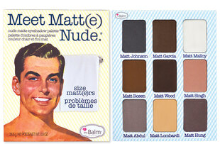 Lauvärvipalett TheBalm Meet Matte Nude, 25.5 g hind ja info | Lauvärvid, ripsmetušid ja silmapliiatsid | hansapost.ee