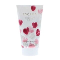 Kehakreem Escada Celebrate N.O.W. naistele 150 ml цена и информация | Парфюмированная косметика для женщин | hansapost.ee