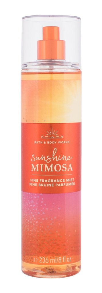 Kehasprei Bath & Body Works Sunshine Mimosa, 236 ml цена и информация | Dušigeelid ja deodorandid naistele | hansapost.ee