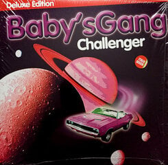 Vinüülplaat (LP) BABY'S GANG "Challenger" hind ja info | Vinüülplaadid, CD, DVD | hansapost.ee