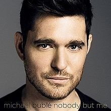CD MICHAEL BUBLE "Nobody But Me" цена и информация | Vinüülplaadid, CD, DVD | hansapost.ee