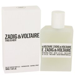 Парфюмированная вода для женщин Zadig & Voltaire This is Her! EDP 50 мл цена и информация | Духи для Нее | hansapost.ee