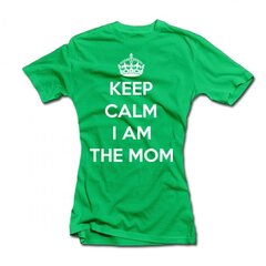Женская футболка "Keep calm I am the mom" цена и информация | Оригинальные футболки | hansapost.ee