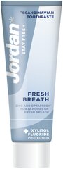 Зубная паста Jordan Fresh Breath, 75 мл цена и информация | Для ухода за зубами | hansapost.ee