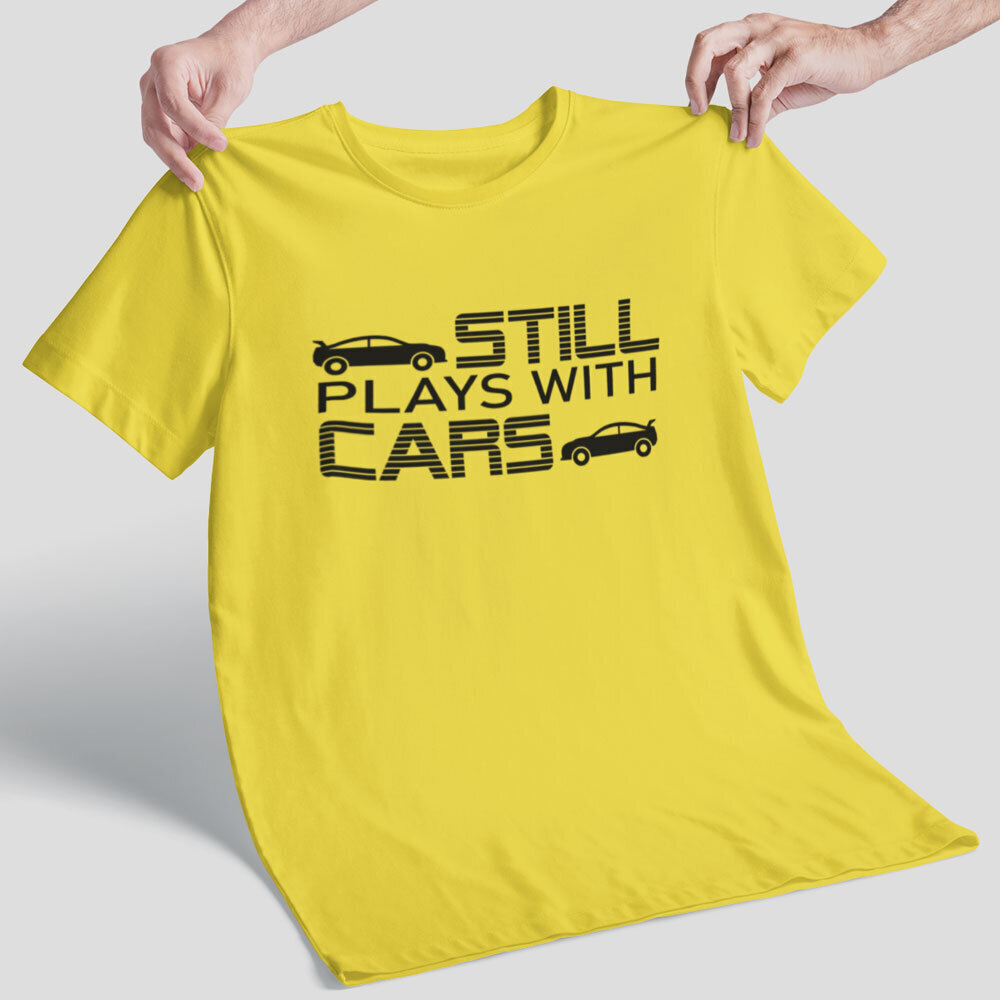 T-särk "Still plays with cars" цена и информация | Disainsärgid ja t-särgid | hansapost.ee