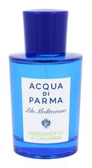 Acqua Di Parma Blu Mediterraneo Bergamotto di Calabria EDT unisex 75 ml hind ja info | Parfüümid naistele | hansapost.ee