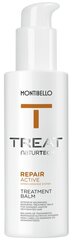 Toitev juuksepalsam Montibello TREAT NaturTech Repair Active hind ja info | Palsamid | hansapost.ee
