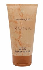 Гель для душа Laura Biagiotti Roma, 150 мл цена и информация | Парфюмированная косметика для женщин | hansapost.ee
