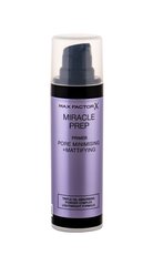 Meigialuskreem Max Factor Miracle Prep Pore Minimizing + Mattifying 30 ml hind ja info | Jumestuskreemid ja puudrid | hansapost.ee