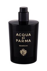 Parfüümvesi Acqua Di Parma Quercia EDP naistele, 100 ml, Tester hind ja info | Parfüümid naistele | hansapost.ee