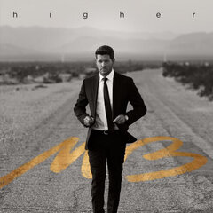 Компакт-диск Michael Buble «Higher» цена и информация | Виниловые пластинки, CD, DVD | hansapost.ee