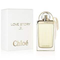 Parfüümvesi Chloe Love Story EDP naistele 75 ml hind ja info | Parfüümid naistele | hansapost.ee