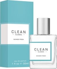 Parfüümvesi Clean Classic Shower Fresh EDP naistele 30 ml price and information | Parfüümid naistele | hansapost.ee