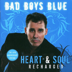 CD Bad Boys Blue "Heart & Soul Recharged" hind ja info | Vinüülplaadid, CD, DVD | hansapost.ee