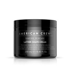 Raseerimiskreem American Crew Shave Lather 250 ml hind ja info | Raseerimisvahendid | hansapost.ee