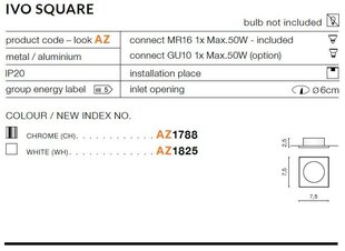 Azzardo встраиваемый светильник AZ1788 Ivo Square цена и информация | Монтируемые светильники, светодиодные панели | hansapost.ee