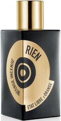 Parfüümvesi Etat Libre D'orange Rien Intense Incense EDP naistele/meestele, 100 ml цена и информация | Женские духи | hansapost.ee