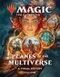 Mängu Magic: The Gathering: Planes of the Multiverse - A Visual History цена и информация | Võõrkeeled ja keeleõpe | hansapost.ee