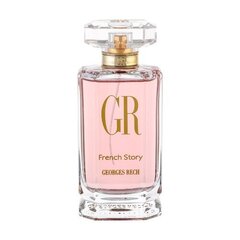 Georges Rech French Story EDP 100ml hind ja info | Parfüümid naistele | hansapost.ee