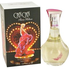 Paris Hilton Can Can EDP naistele 100 ml hind ja info | Parfüümid naistele | hansapost.ee