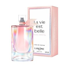 Naiste parfüüm Lancome La Vie Est Belle Soleil Crystal L´Eau de Parfum, 50 ml hind ja info | Parfüümid naistele | hansapost.ee
