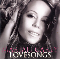 Компакт-диск Mariah Carey «Lovesongs» цена и информация | Виниловые пластинки, CD, DVD | hansapost.ee