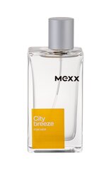 Mexx City Breeze For Her EDT naistele 50 ml hind ja info | Parfüümid naistele | hansapost.ee