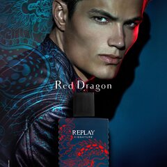 Tualettvesi Replay Signature Red Dragon EDT meestele 50 ml hind ja info | Replay Parfüümid, lõhnad ja kosmeetika | hansapost.ee